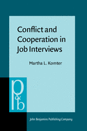 Conflict and Cooperation in Job Interviews: A Study of Talks, Tasks and Ideas
