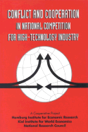 Conflict & Cooperation in National Competition for High Technology Industry