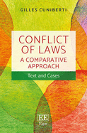 Conflict of Laws: a Comparative Approach: Text and Cases