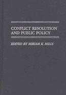 Conflict Resolution and Public Policy