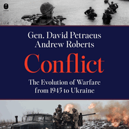 Conflict: The Evolution of Warfare from 1945 to Ukraine