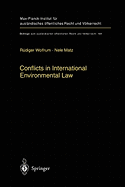 Conflicts in International Environmental Law