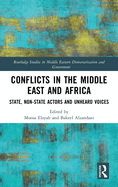 Conflicts in the Middle East and Africa: State, Non-State Actors and Unheard Voices