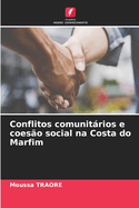 Conflitos comunitrios e coes?o social na Costa do Marfim