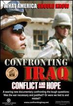 Confronting Iraq: Conflict and Hope - Roger Aronoff