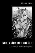 Confusion of Tongues: A Theory of Normative Language