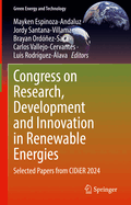 Congress on Research, Development and Innovation in Renewable Energies: Selected Papers from Cidier 2024