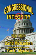 Congressional Integrity: Satirical Insight Into Legislative Behavior
