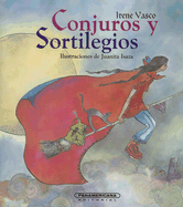 Conjuros y Sortilegios