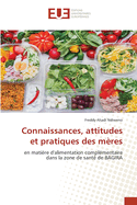 Connaissances, attitudes et pratiques des mres