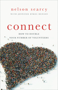 Connect: How to Double Your Number of Volunteers