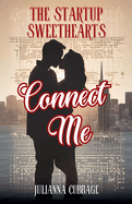 Connect Me: The Startup Sweethearts