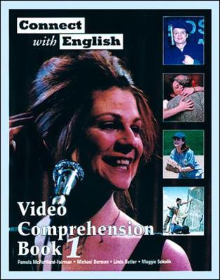 Connect with English Video Comprehension, Book 1 - McPartland-Fairman, Pamela, and Berman, Michael, MD, and Butler, Linda