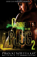 Connected to the Plug 2
