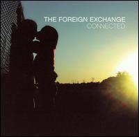 Connected - The Foreign Exchange