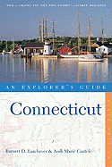 Connecticut: An Explorer's Guide