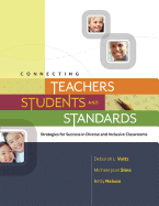 Connecting Teachers, Students, and Standards: Strategies for Success in Diverse and Inclusive Classrooms: Strategies for Success in Diverse and Inclusive Classrooms