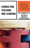 Connecting Teaching and Learning: History, Evolution, and Case Studies of Teacher Work Sample Methodology