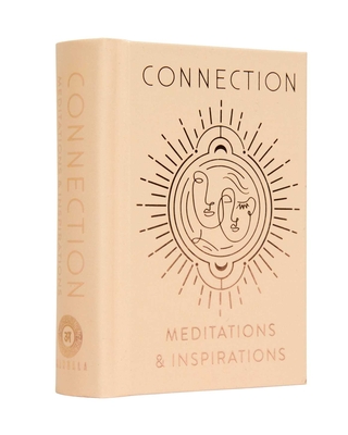 Connection: Meditations & Inspirations - Mandala Publishing