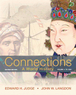 Connections: A World History, Volume 1 Plus New Myhistorylab with Etext -- Access Card Package