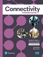 Connectivity Foundations Student's Book & Interactive Student's eBook with Online Practice, Digital Resources and App