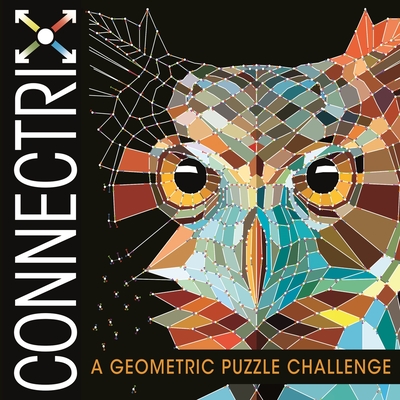 Connectrix: A Geometric Puzzle Challenge - Ward, Barbara