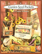 Connie's Garden Seed Packets - Williams, Connie