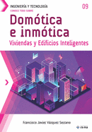 Conoce todo sobre Dom?tica e inm?tica.: Viviendas y Edificios Inteligentes