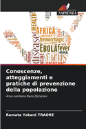 Conoscenze, atteggiamenti e pratiche di prevenzione della popolazione