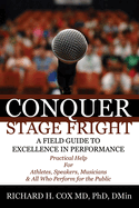 Conquer Stage Fright