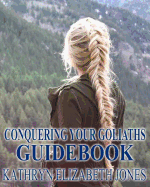 Conquering Your Goliaths Guidebook