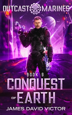 Conquest of Earth - Victor, James David