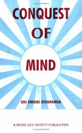 Conquest of Mind - Sivananda, Swami