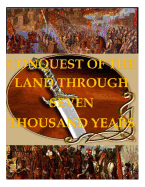 Conquest of the Land Through 7000 Years