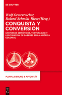 Conquista y Conversin