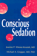 Conscious Sedation
