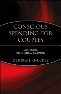 Conscious Spending for Couples: Seven Skills for Financial Harmony