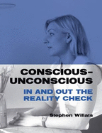 Conscious - Unconscious: in and Out the Reality Check: Stephen Willats - Wege, Astrid