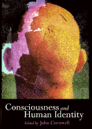 Consciousness and Human Identity