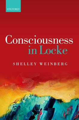 Consciousness in Locke - Weinberg, Shelley