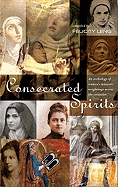 Consecrated Women: A Thousand Years of Spiritual Writings by Women Religious