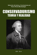 Conservadurismo. Teoria y Realidad