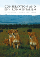 Conservation and Environmentalism: An Encyclopedia