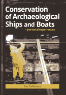 Conservation of Archeaological Ships and Boats
