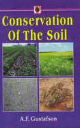 Conservation of the Soil - Gustafson, A. F.