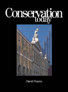 Conservation Today: Conservation in Britain since 1975