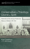 Conservative in Theology, Liberal in Spirit