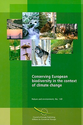 Conserving European Biodiversity in the Context of Climate Change - Usher, Michael B