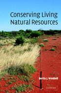 Conserving Living Natural Resources: In the Context of a Changing World