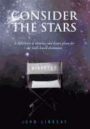 Consider the Stars: A Collection of Sketches and Lesson Plans for the Faith-Based Dramatist